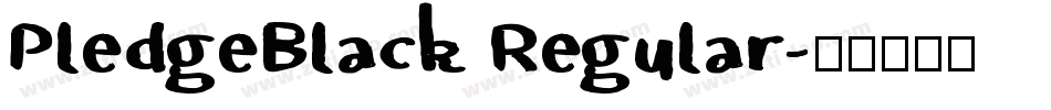 PledgeBlack Regular字体转换
